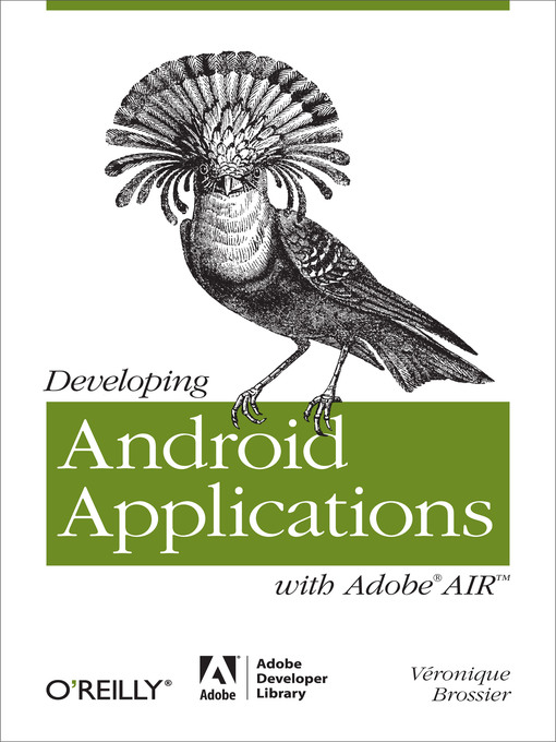 Title details for Developing Android Applications with Adobe AIR by Véronique Brossier - Available